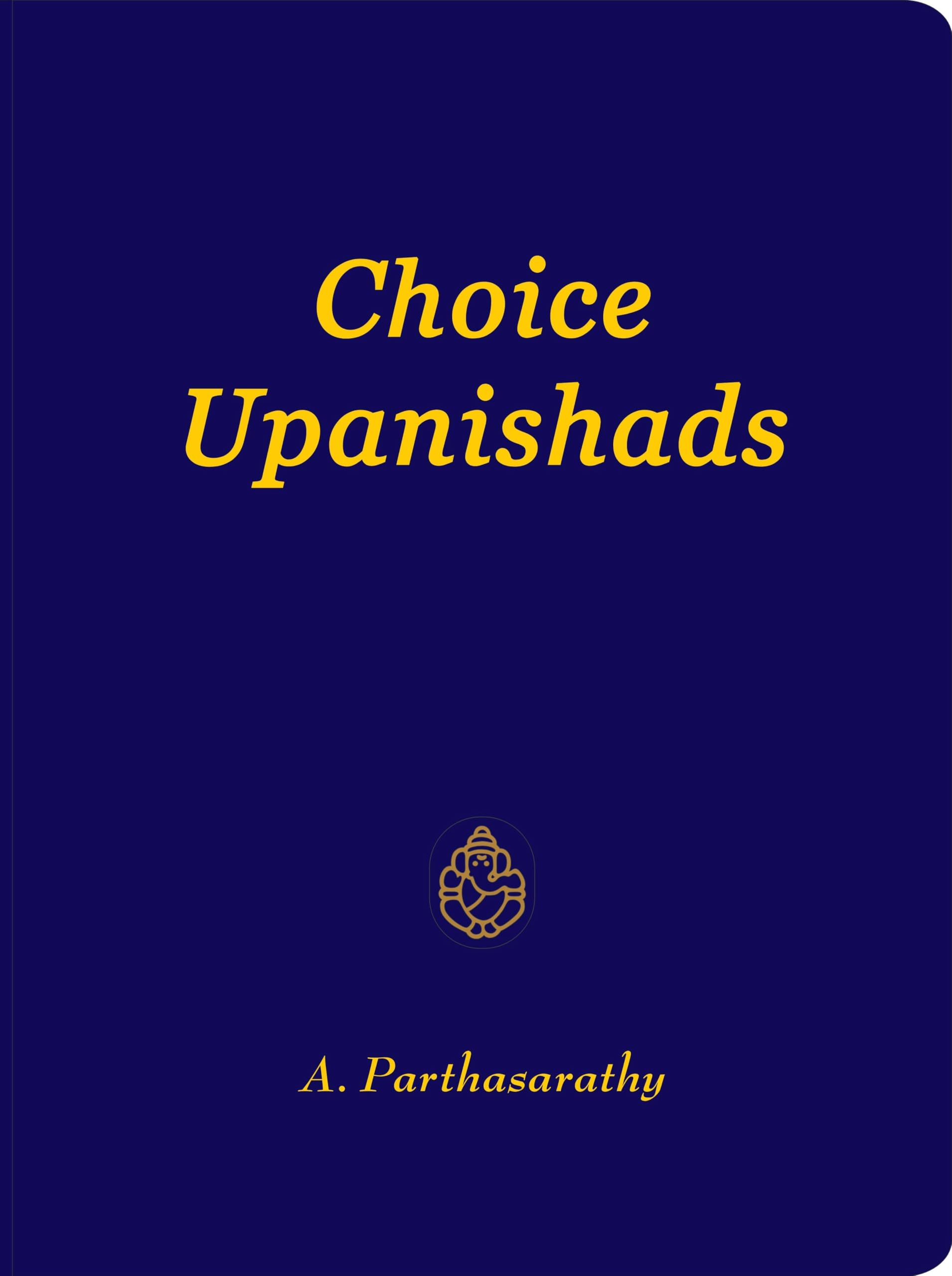 Choice Upanishads